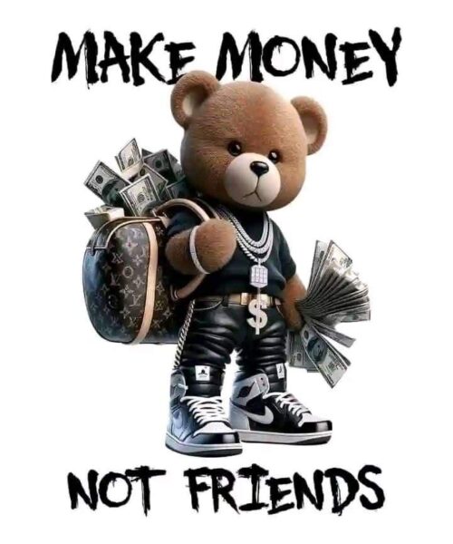 Make Money Not Friends Wallpaper